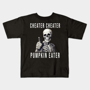 Funny Halloween Cheater Cheater Pumpkin Eater Evil Skeleton Kids T-Shirt